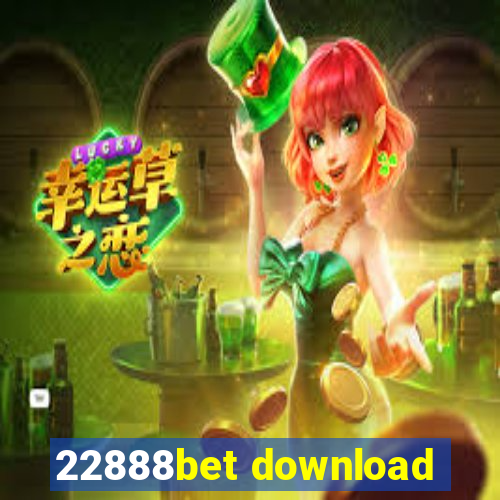 22888bet download